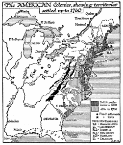 The AMERICAN Colonies, showing territories settled up to
1760