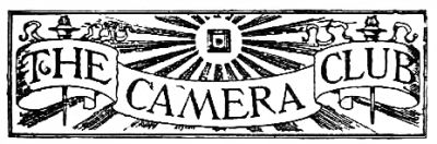 THE CAMERA CLUB