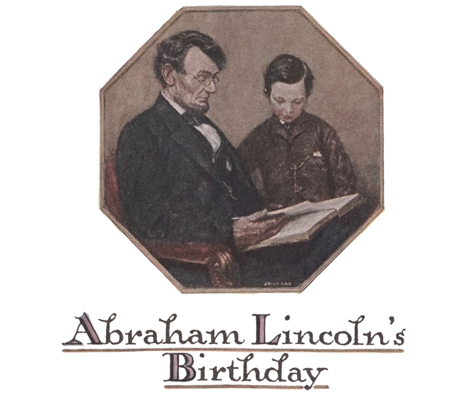 Abraham Lincoln’s Birthday